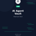 AI Agent Vault: Premium Pack - cover